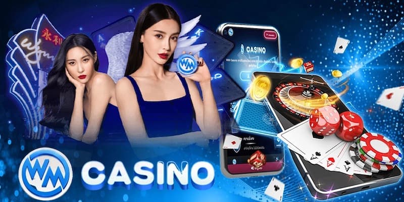 Ưu điểm của sảnh chơi WM casino tại Kubet11